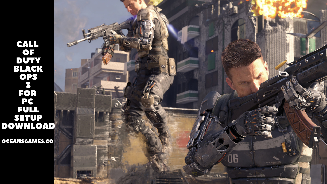 Call of Duty Black Ops 3 For PC Full Setup Download