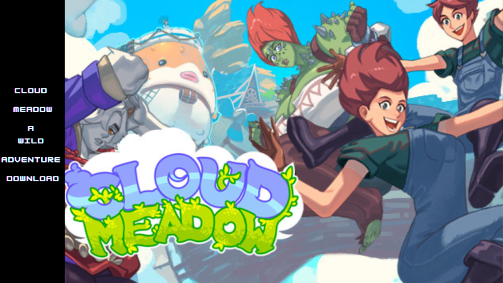 CLOUD MEADOW A WILD ADVENTURE DOWNLOAD