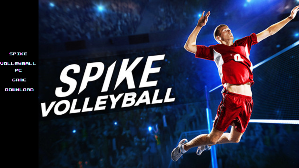 SPIKE VOLLEYBALL PC GAME DOWNLOAD