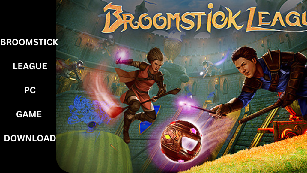 BROOMSTICK LEAGUE PC GAME DOWNLOAD