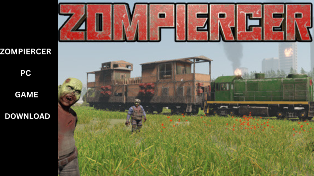 ZOMPIERCER PC GAME DOWNLOAD