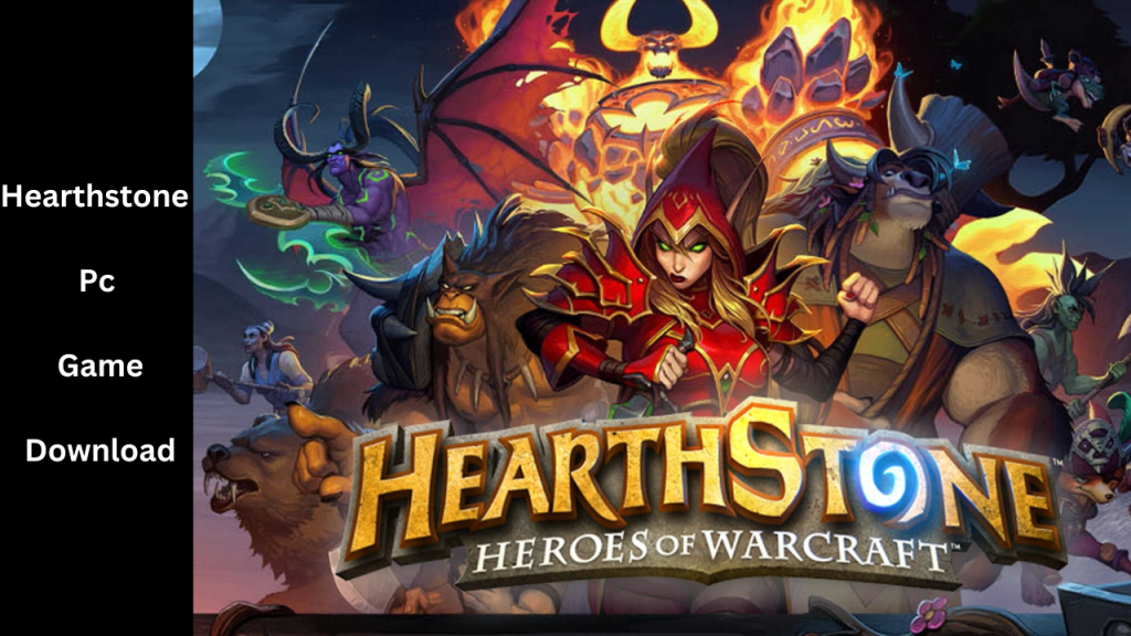 Hearthstone Pc Game Download