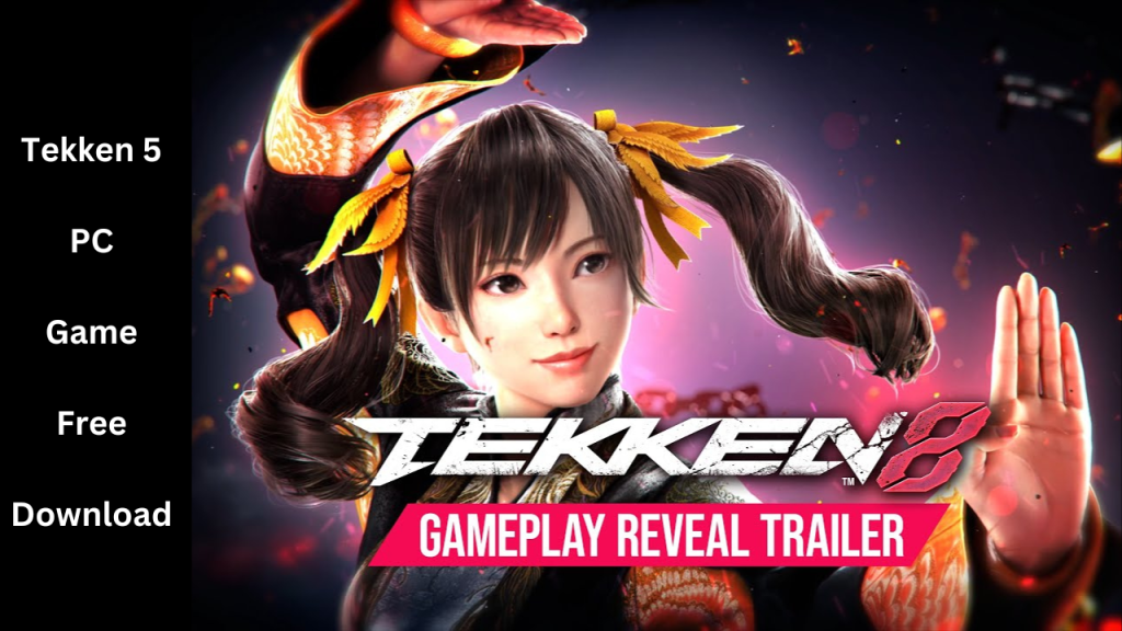 Tekken 5 PC Game Free Download