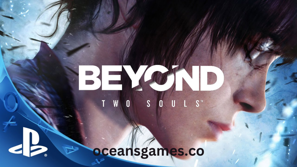 BEYOND TWO SOULS PC GAME DOWNLOAD