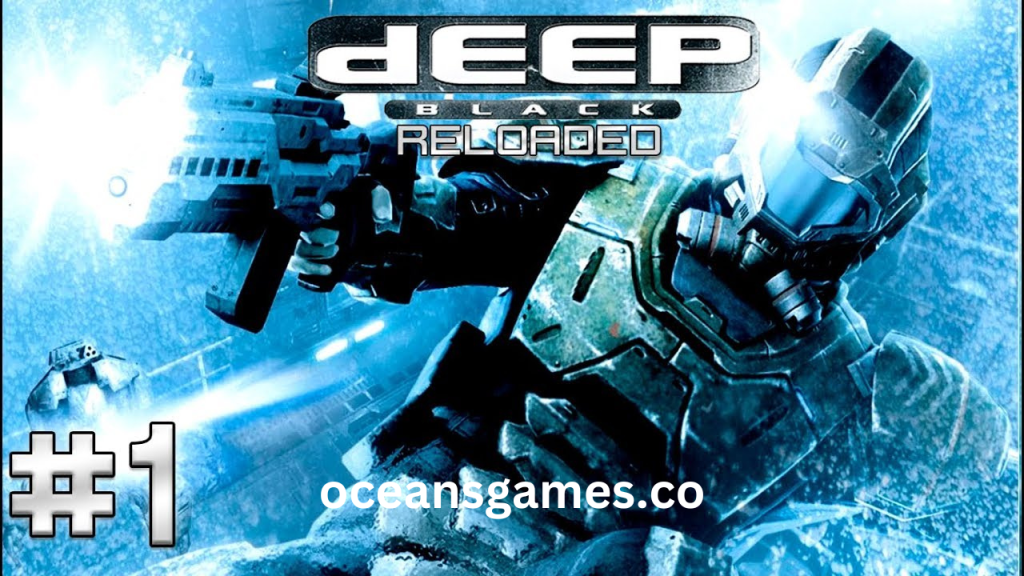 Deep Black Reloaded Pc Game Download