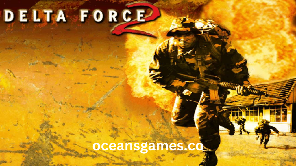 Delta Force 2 Pc Game Download